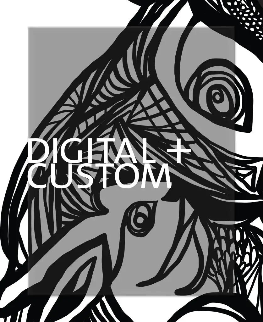 DIGITAL + CUSTOM