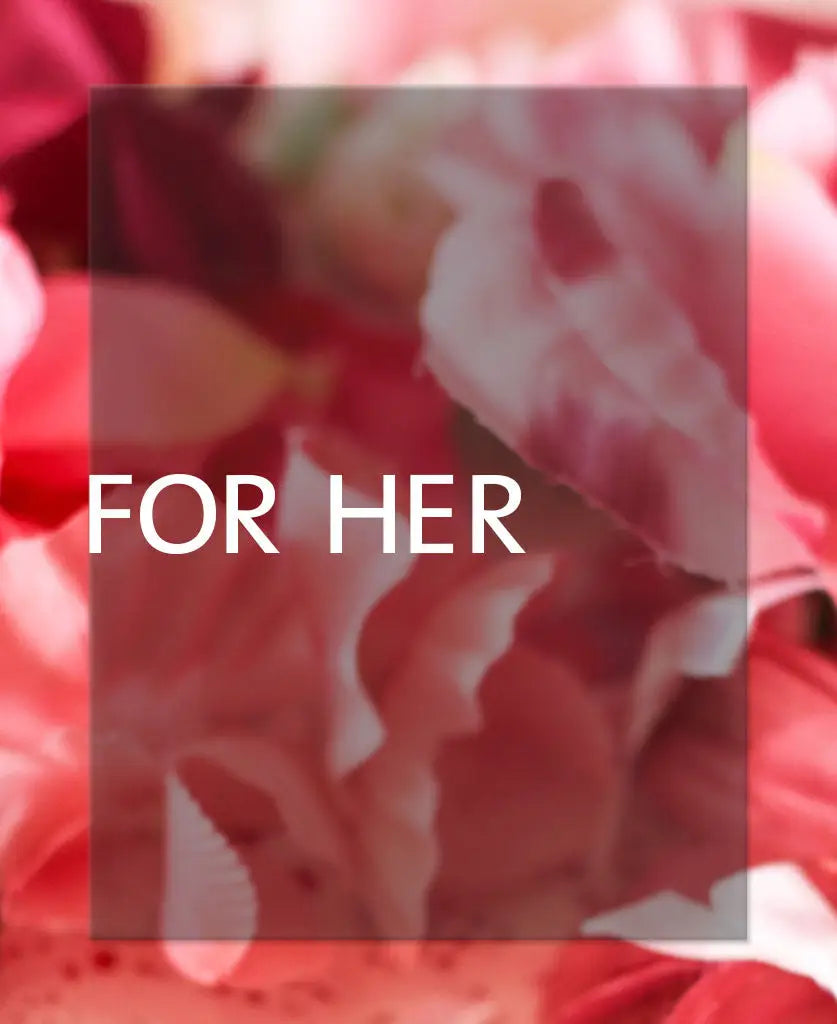 For Her