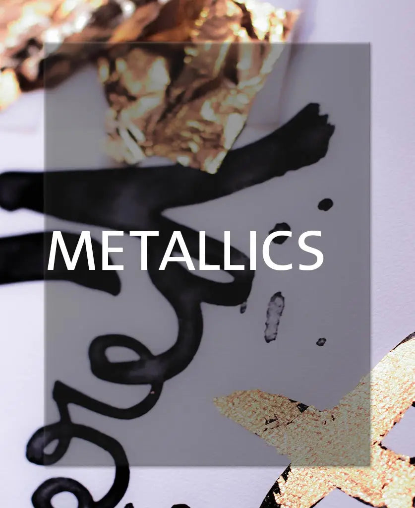 METALLICS