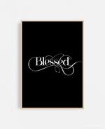 BLESSED PRINT