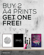 BUY 2 A4 PRINTS GET 1 FREE