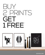 BUY 2 A4 PRINTS GET 1 FREE