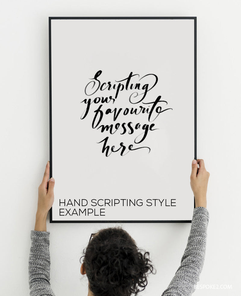 CUSTOM HANDSCRIPT PRINT - BESPOKE2.COM - Custom Services