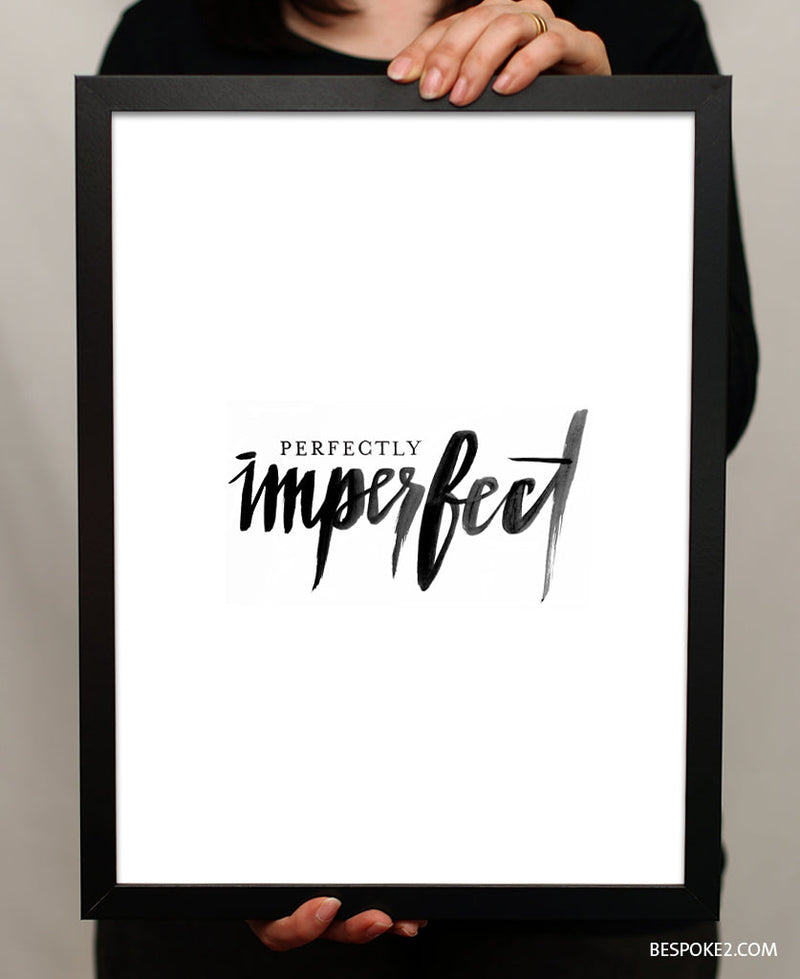 PERFECTLY IMPERFECT